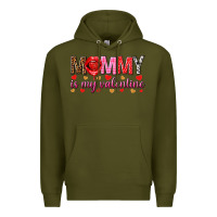 Army Green Mommy is my valentine mother's day Premium Hoodie - HowdyJamesFarm