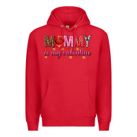 Red Mommy is my valentine mother's day Premium Hoodie - HowdyJamesFarm
