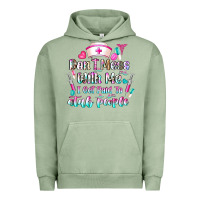 Pigment Oil Green Don't Mess With Me I Get Paid To Stab People Urban Hoodie - CowhideDigitalArt