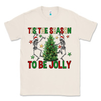 Natural Tis' the season to be Jolly Classic Tee - NancyCooperArtShop
