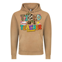 Vintage Camel tired as a teacher Vintage Hoodie - NancyCooperArtShop