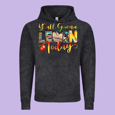 Yall Gonna Learn Today Vintage Hoodie Designed By Nancycooperartshop