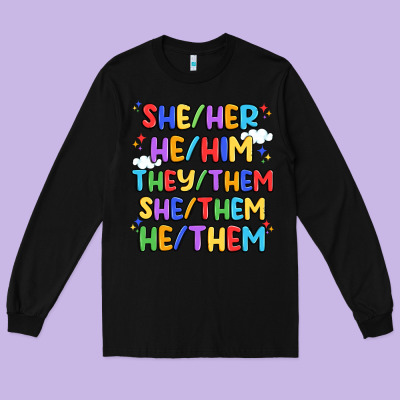 Pride Pronouns Long Sleeve Tee Designed By Artiststas