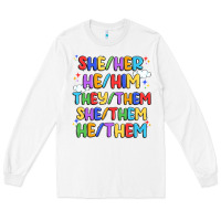 White pride pronouns Long Sleeve Tee - Artiststas