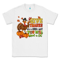 White give thanks for a little and you will find a lot Classic Tee - MaliasSmallBusiness