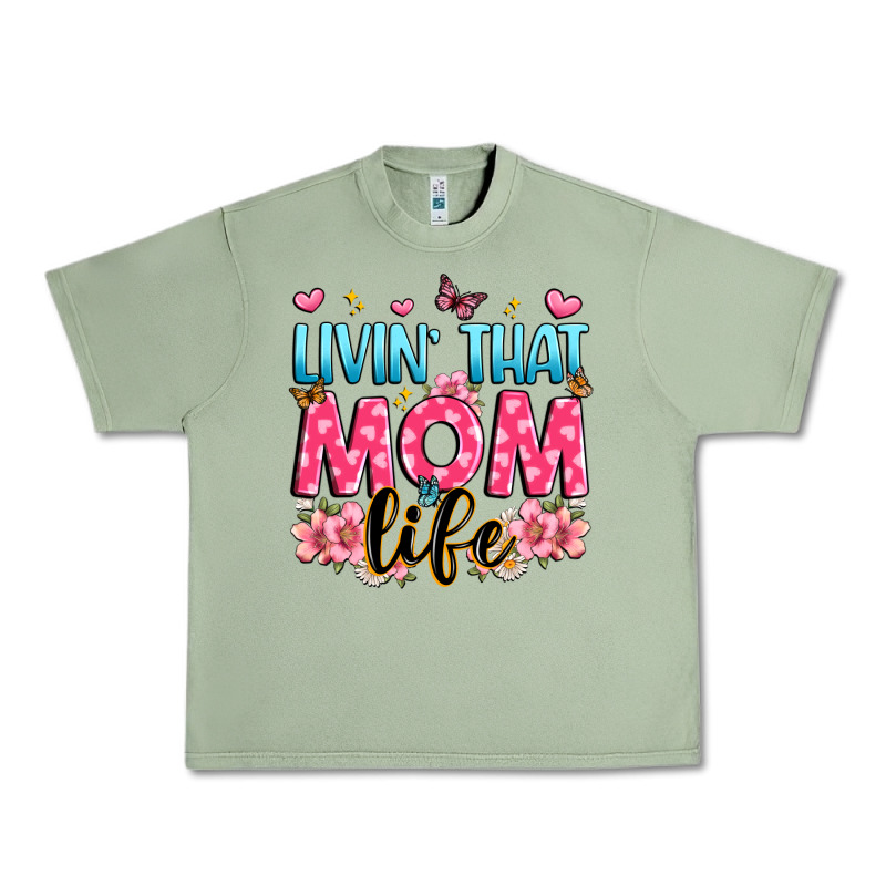 Livin' That Mom Life Urban Heavy Tee by JahusDesignShop | Teevron