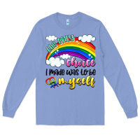 Colony Blue the only choice i made was to be myself Long Sleeve Tee - Artiststas