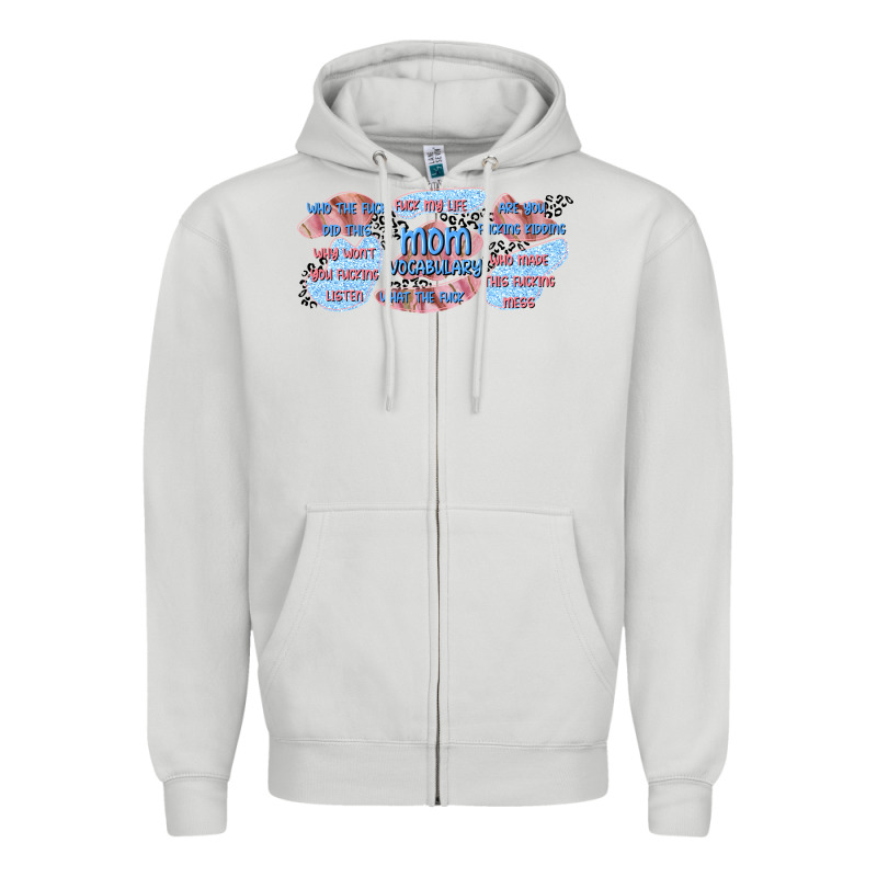Mom Vocabulary Libbey Glass Zipper Hoodie by TumblerDesignByShophia | Teevron