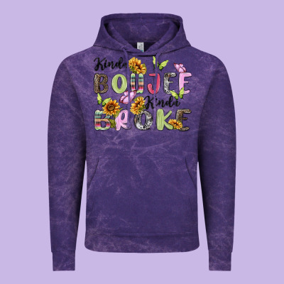 Kinda Boujee Kinda Broke Vintage Hoodie Designed By Maliassmallbusiness