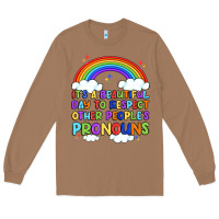 Toasted Coconut it's a beautiful day to respect other people's pro Long Sleeve Tee - Artiststas