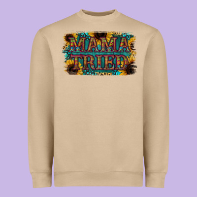 Mama Tried Heavyweight Sweatshirt Designed By Bettercallsaul