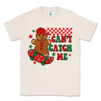 Natural can t catch me Classic Tee - MaliasSmallBusiness