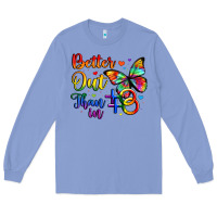 Colony Blue better out than in Long Sleeve Tee - Artiststas
