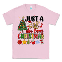 Bubblegum Pink just a girl who loves christmas Classic Tee - MaliasSmallBusiness