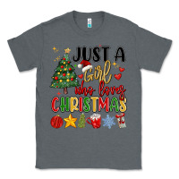 Charcoal Heather just a girl who loves christmas Classic Tee - MaliasSmallBusiness