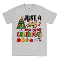 Moon Dust just a girl who loves christmas Classic Tee - MaliasSmallBusiness