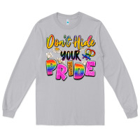 Moon Dust don't hide your pride Long Sleeve Tee - Artiststas