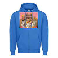 True Royal just a girl who loves goats tumbler Zipper Hoodie - TumblerDesignByShophia