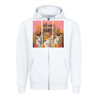 White just a girl who loves goats tumbler Zipper Hoodie - TumblerDesignByShophia