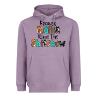 Lavender Because Mama Runs This Shitshow Heavyweight Hoodie - CowCowDesign