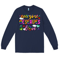 Navy everyone deserves love Long Sleeve Tee - Artiststas