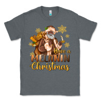 Charcoal Heather have a melanin christmas black santa Classic Tee - MaliasSmallBusiness