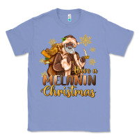 Colony Blue have a melanin christmas black santa Classic Tee - MaliasSmallBusiness