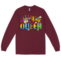 Burgundy yas queen Long Sleeve Tee - Artiststas