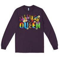 Plum yas queen Long Sleeve Tee - Artiststas