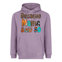 Lavender Because Mama Said So Heavyweight Hoodie - CowCowDesign