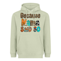 Matcha Because Mama Said So Heavyweight Hoodie - CowCowDesign