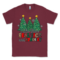 Burgundy i like they real thick and sprucey Classic Tee - MaliasSmallBusiness