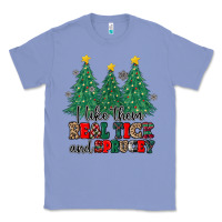 Colony Blue i like they real thick and sprucey Classic Tee - MaliasSmallBusiness