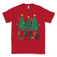 Red i like they real thick and sprucey Classic Tee - MaliasSmallBusiness