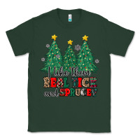 Sports Green i like they real thick and sprucey Classic Tee - MaliasSmallBusiness