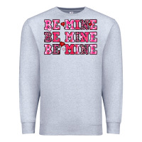 Heather Grey be mine Premium Sweatshirt - OliviaCreatesArt