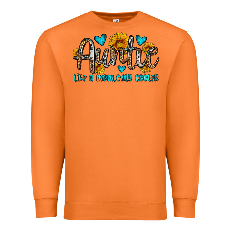 Auntie Like A Mom Only Cooler Premium Sweatshirt by OliviaCreatesArt | Teevron