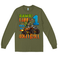 Army Green rawr i am one this is how i roll Long Sleeve Tee - Artiststas
