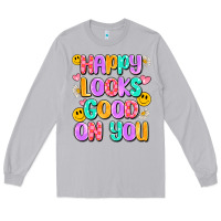 Moon Dust happy looks good on you Long Sleeve Tee - Artiststas