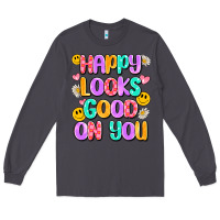 Smoke happy looks good on you Long Sleeve Tee - Artiststas