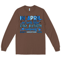 Chestnut in april we wear blue for autism awareness Long Sleeve Tee - Artiststas