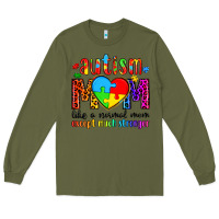 Army Green autism mom like a normal mom except much stronger Long Sleeve Tee - Artiststas