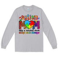 Moon Dust autism mom like a normal mom except much stronger Long Sleeve Tee - Artiststas