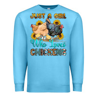 Ocean Blue just a girl who loves chickens Premium Sweatshirt - OliviaCreatesArt