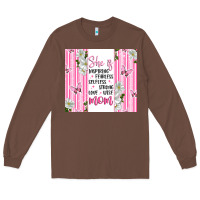 Chestnut mother's day inspirational quotes Long Sleeve Tee - Artiststas