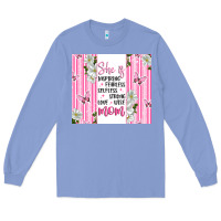 Colony Blue mother's day inspirational quotes Long Sleeve Tee - Artiststas