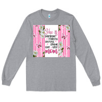 Heather Grey mother's day inspirational quotes Long Sleeve Tee - Artiststas