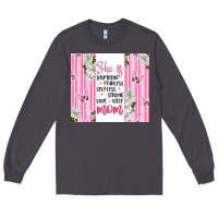 Mother's Day Inspirational Quotes Long Sleeve Tee | Teevron