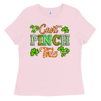 Bubblegum Pink saint patricks cant pınch this Ladies Tee - Artiststas