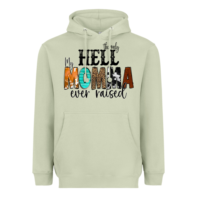 The Only Hell My Momma Ever Raised Heavyweight Hoodie by CowCowDesign | Teevron